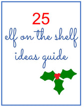 Load image into Gallery viewer, delphinette - FREE 25 elf on the shelf ideas
